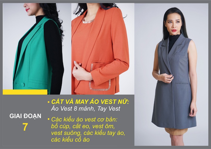Giai đoạn 7 của khoá học cắt may là học các kiểu vest nữ